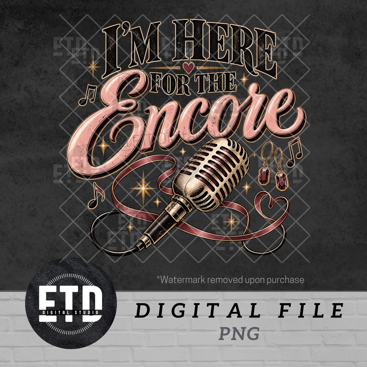 I'm Here For The Encore PNG, Vintage Concert Shirt Sublimation Design, Retro Microphone Graphic, Live Music Lover Clipart DTF Download