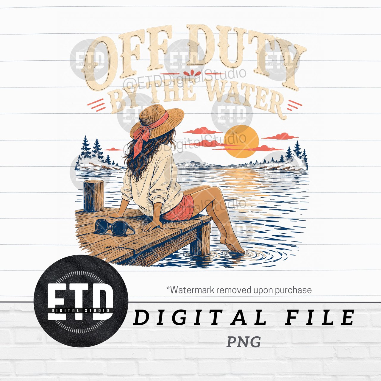 Off-Duty By The Water Digital PNG for Sublimation | Lake Life Sunset Dock Relaxation Design | Summer Vacation Craft File