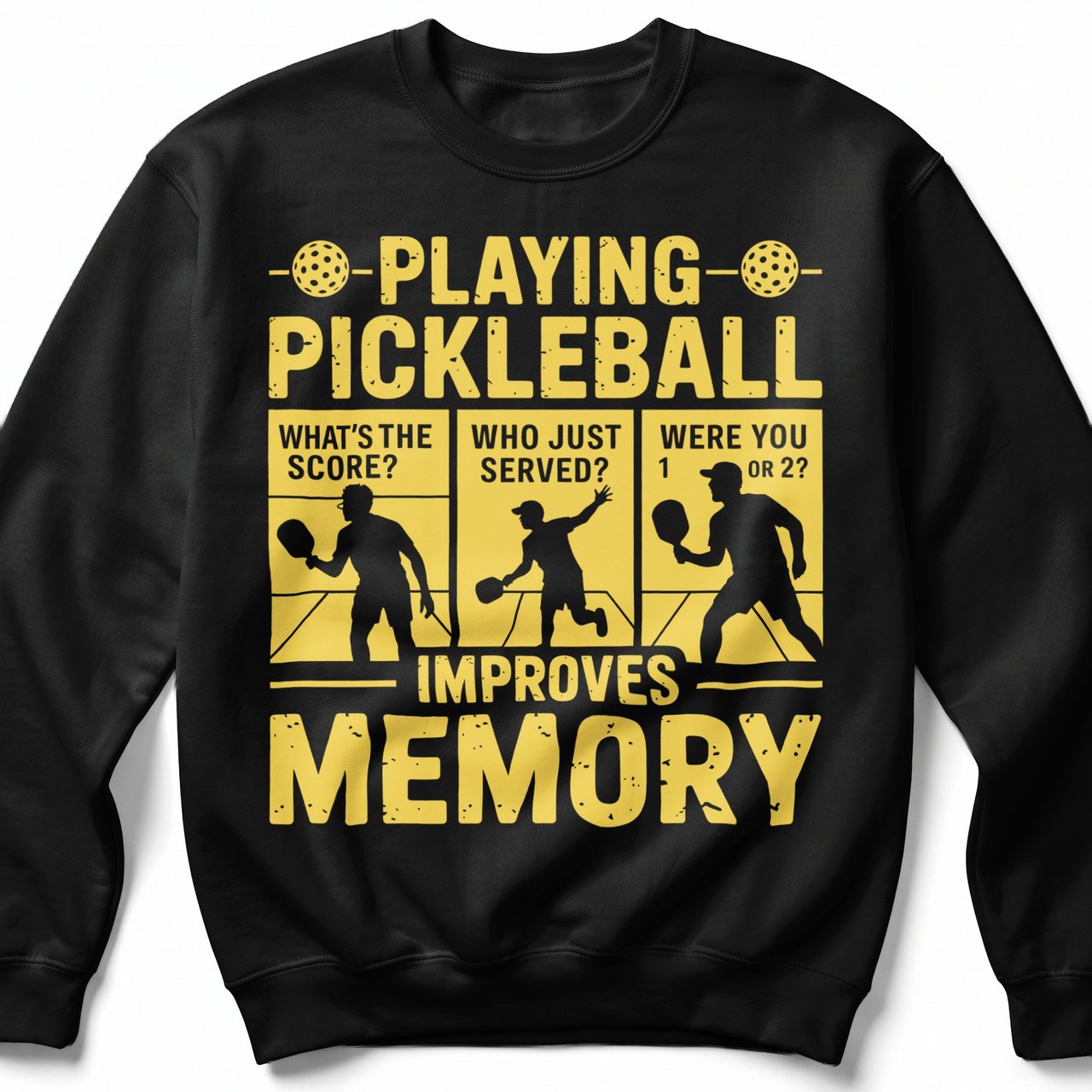 Pickleball Gildan Crewneck Sweatshirt, Playing Pickleball What's The Score Who Just Served Improves Memory, Court Warm Up