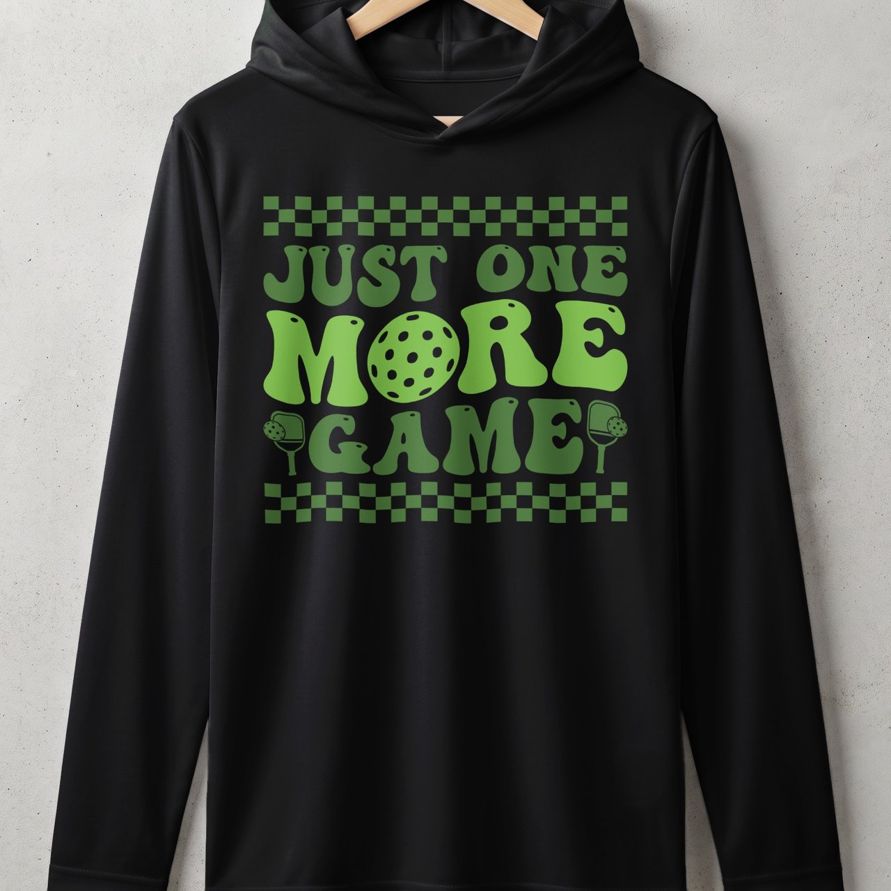 Pickleball Sport-Tek Performance Hood, Just One More Game, Lightweight Hoodie
