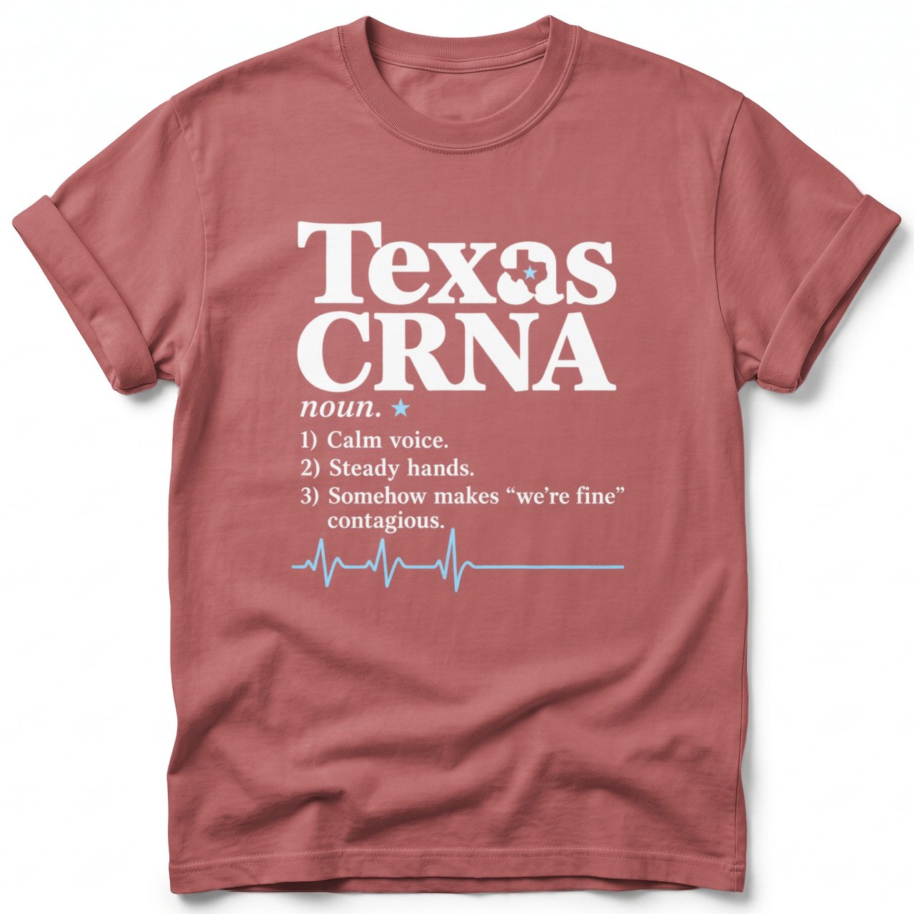 Texas CRNA Definition Tee