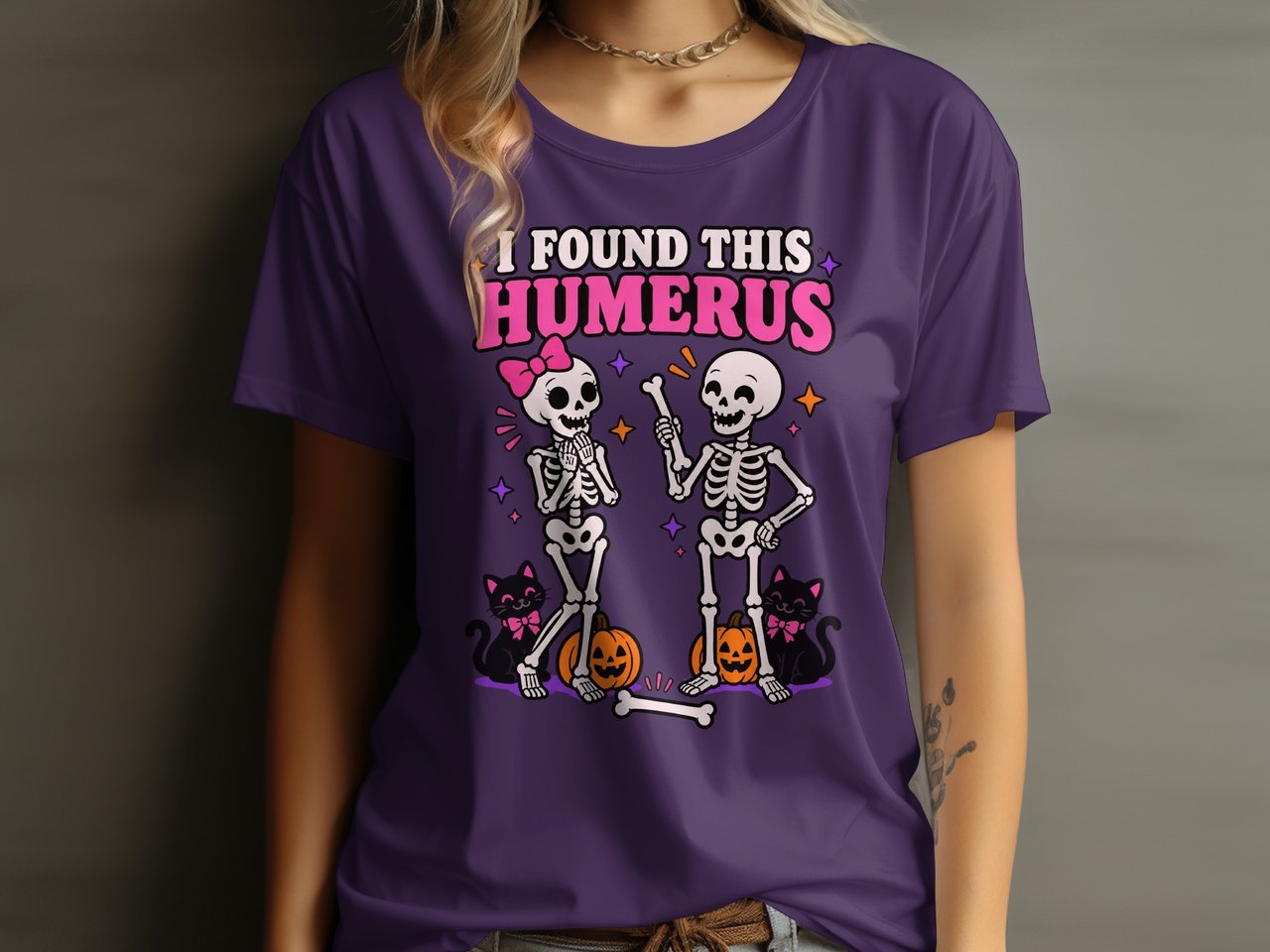 I Found This Humerus Tee or Sweatshirt