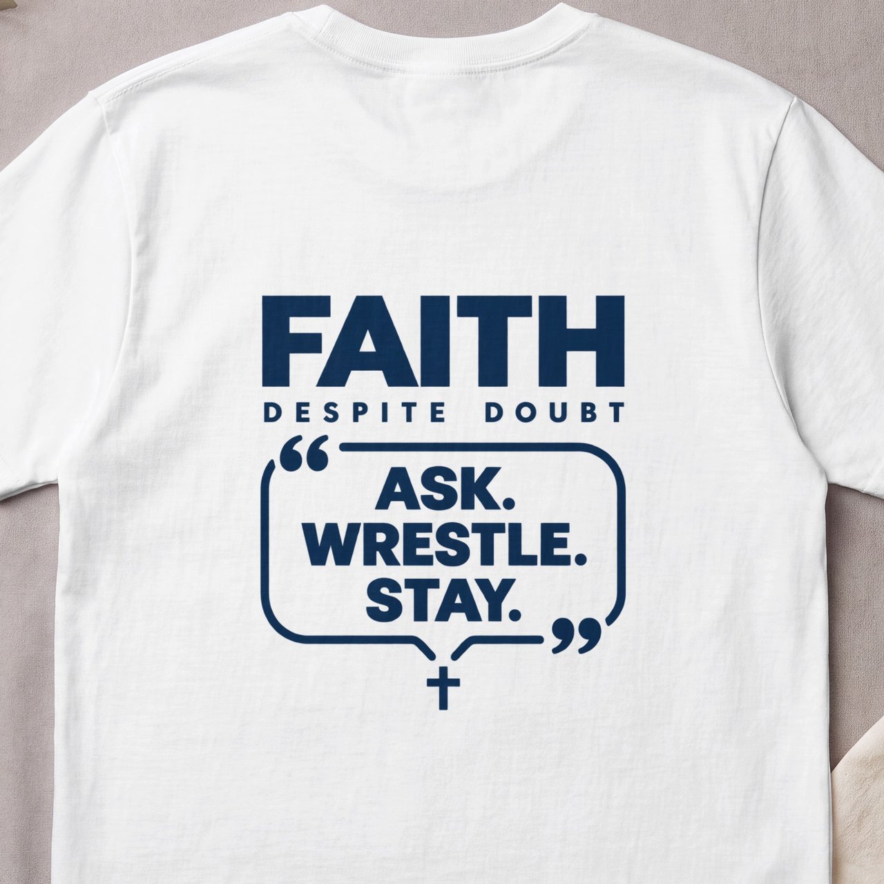 Faith Despite Doubt Tee
