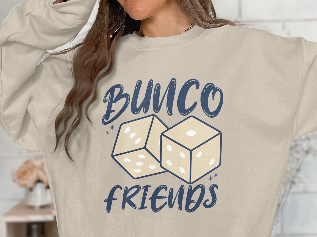 Game On: Bunco Friends Sweatshirt