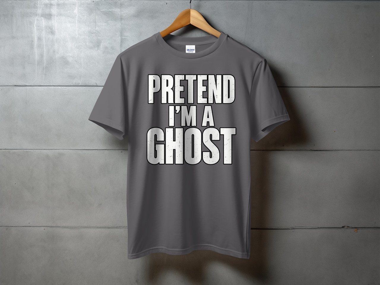 Pretend I'm A Ghost Tee or Sweatshirt