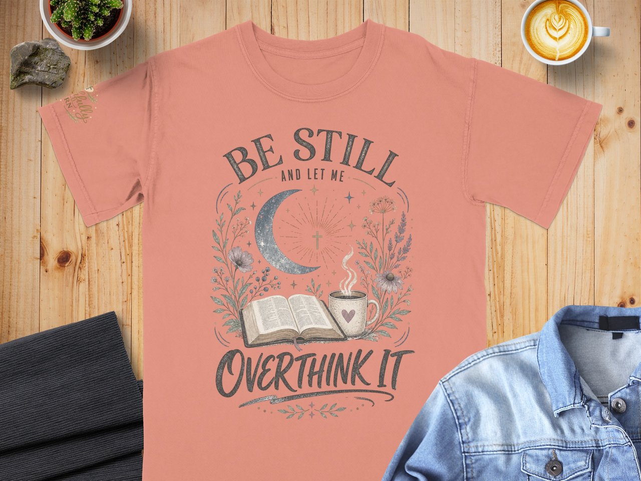 Be Still And Let Me Overthink It T-Shirt, Christian Overthinker Faith Tee, Cottagecore Book Lover Gift, Spiritual Graphic Tee