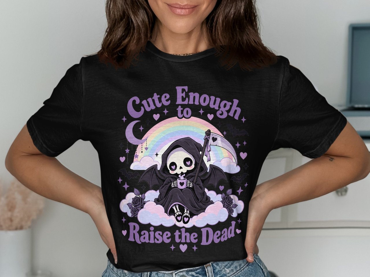 Cute Enough to Raise the Dead Tee or Sweatshirt