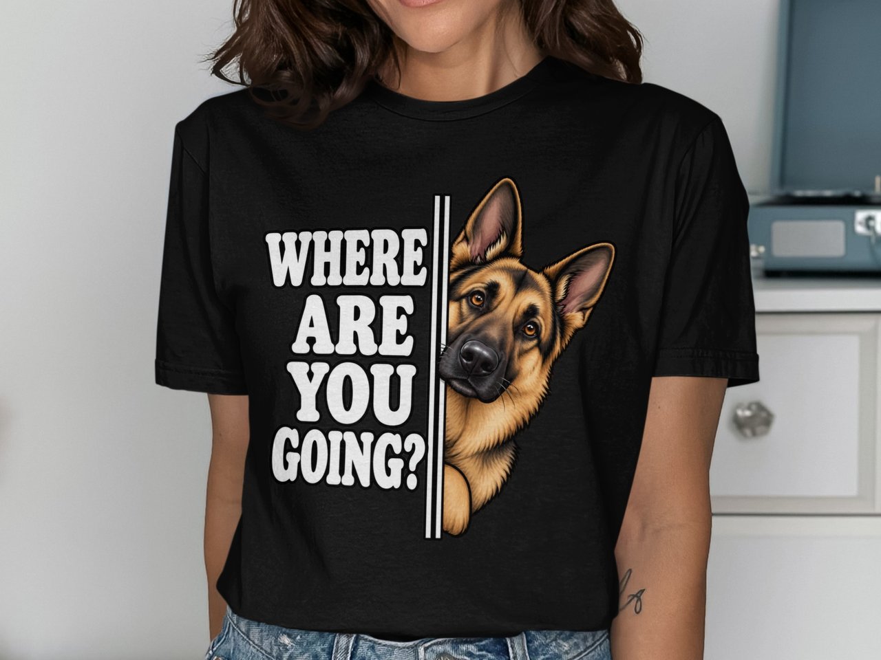 Where Are You Going German Shepherd Tee