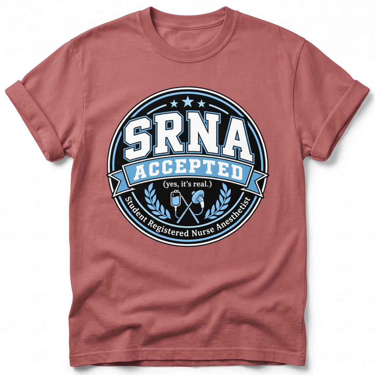 SRNA Accepted Tee