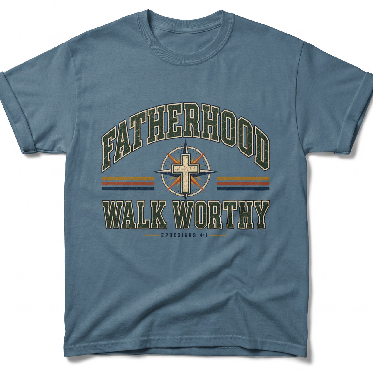 Fatherhood Walk Worthy Tee