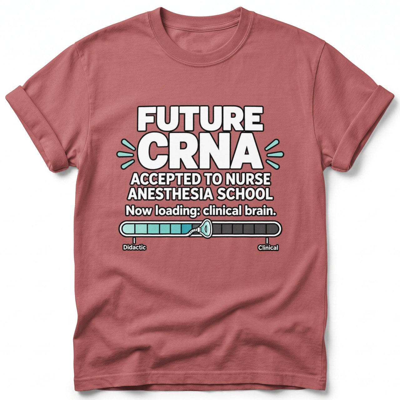 Future CRNA Loading Tee