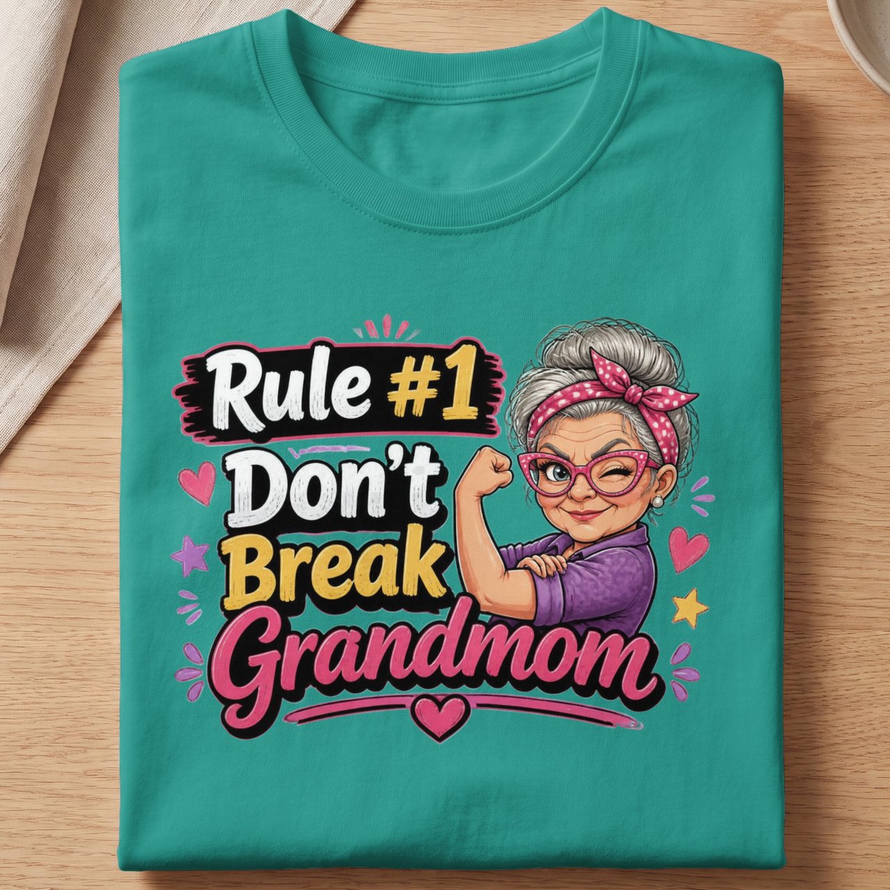 Don't Break Grandmom Tee