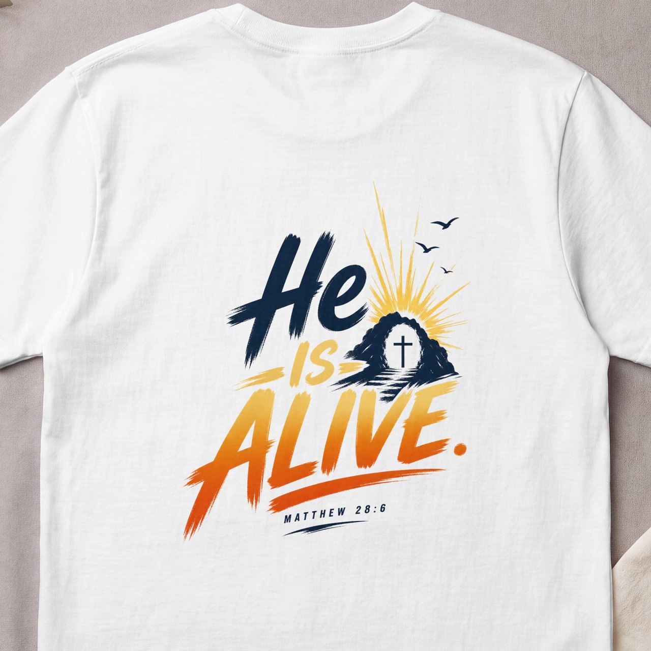 He Is Alive Tee