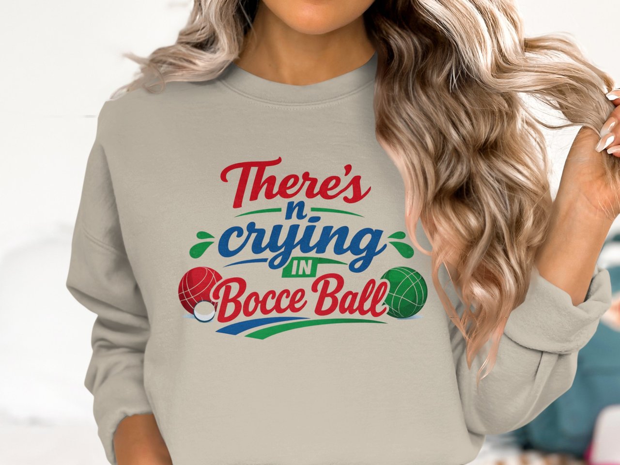 Playful Bocce Ball Humor Sweatshirt