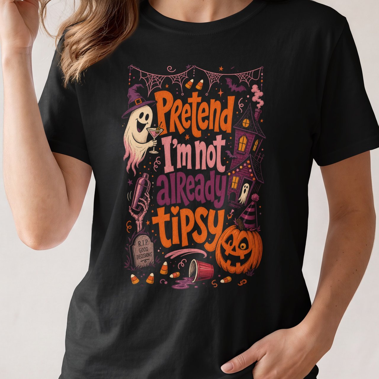 Pretend I'm Not Already Tipsy Tee
