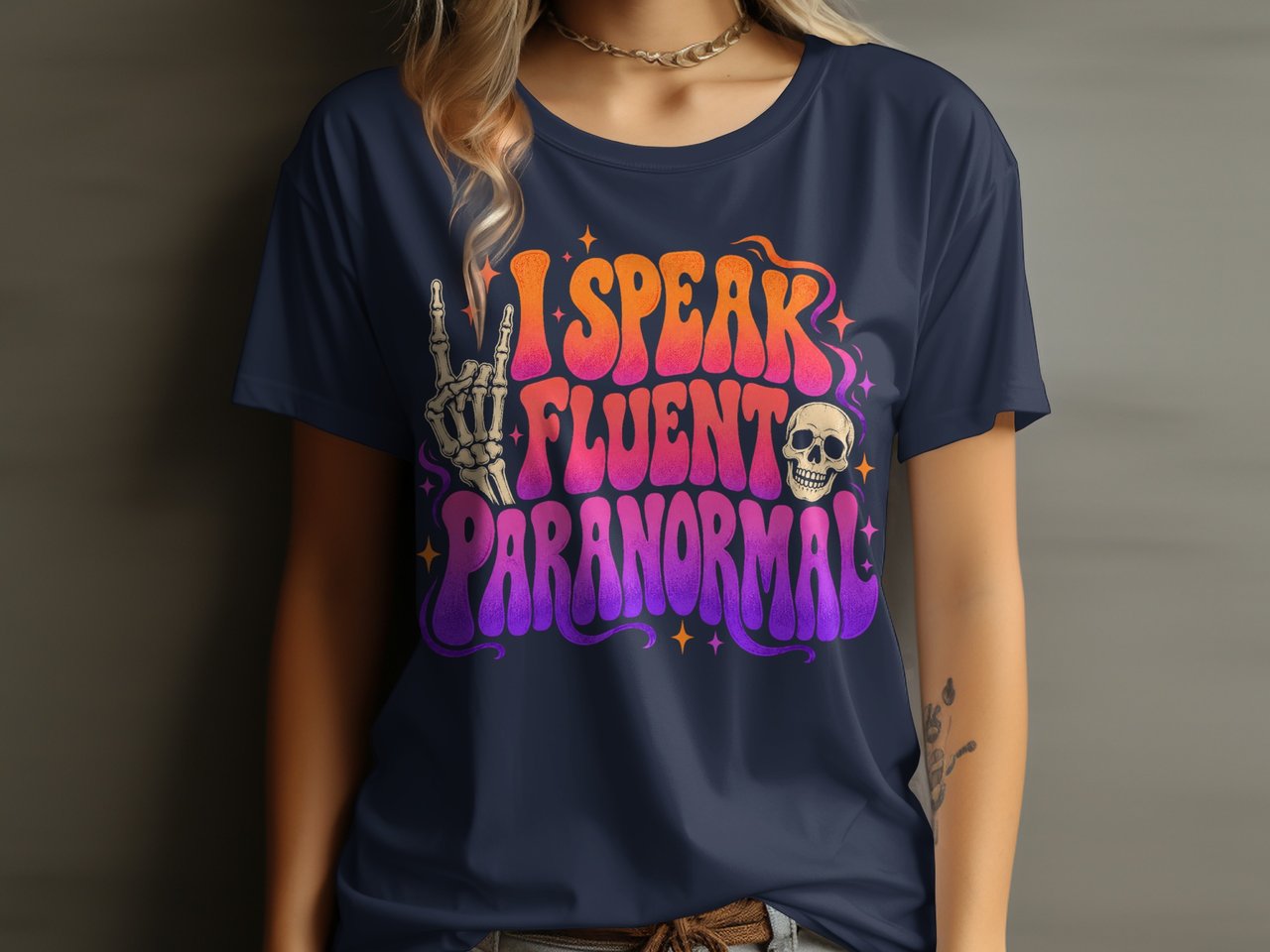 I Speak Fluent Paranormal Tee or Sweatshirt