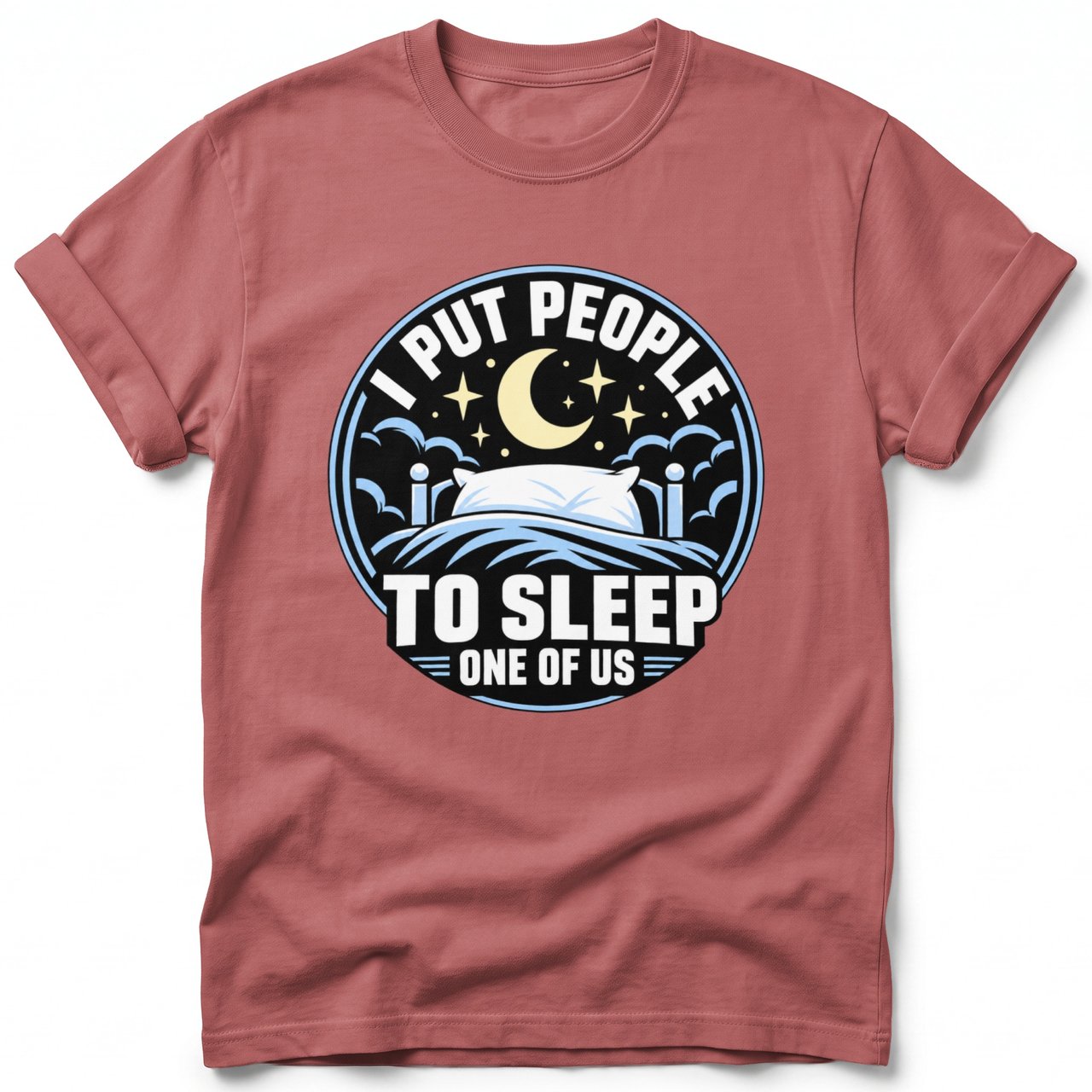 I Put People To Sleep Tee