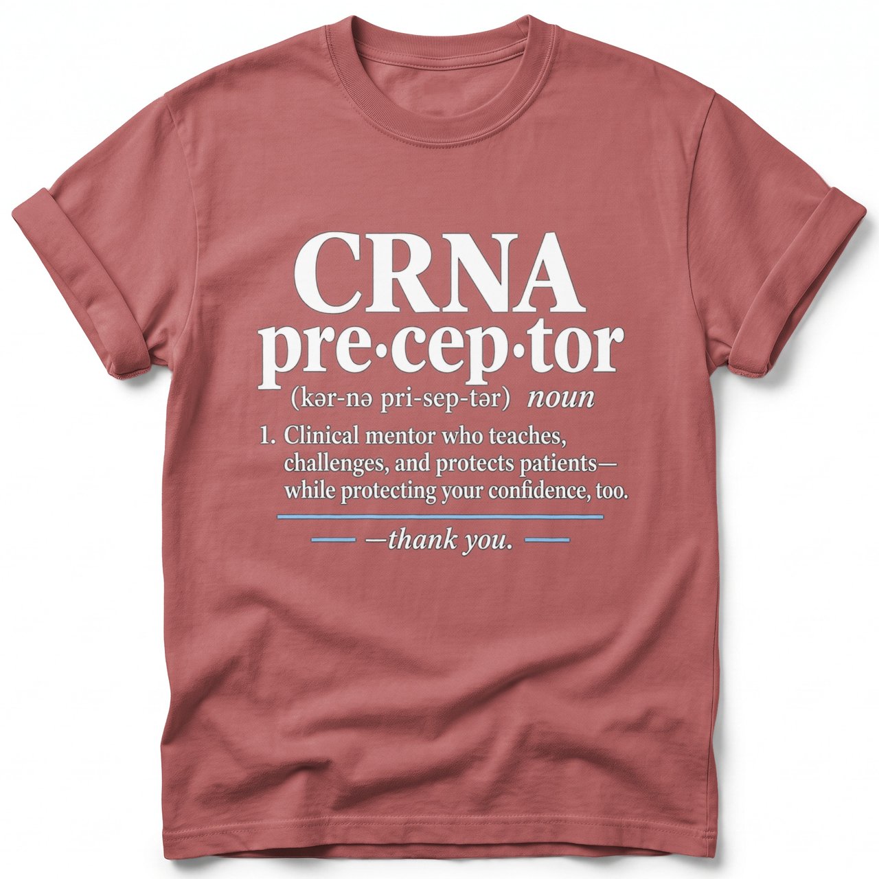 CRNA Preceptor Definition Tee