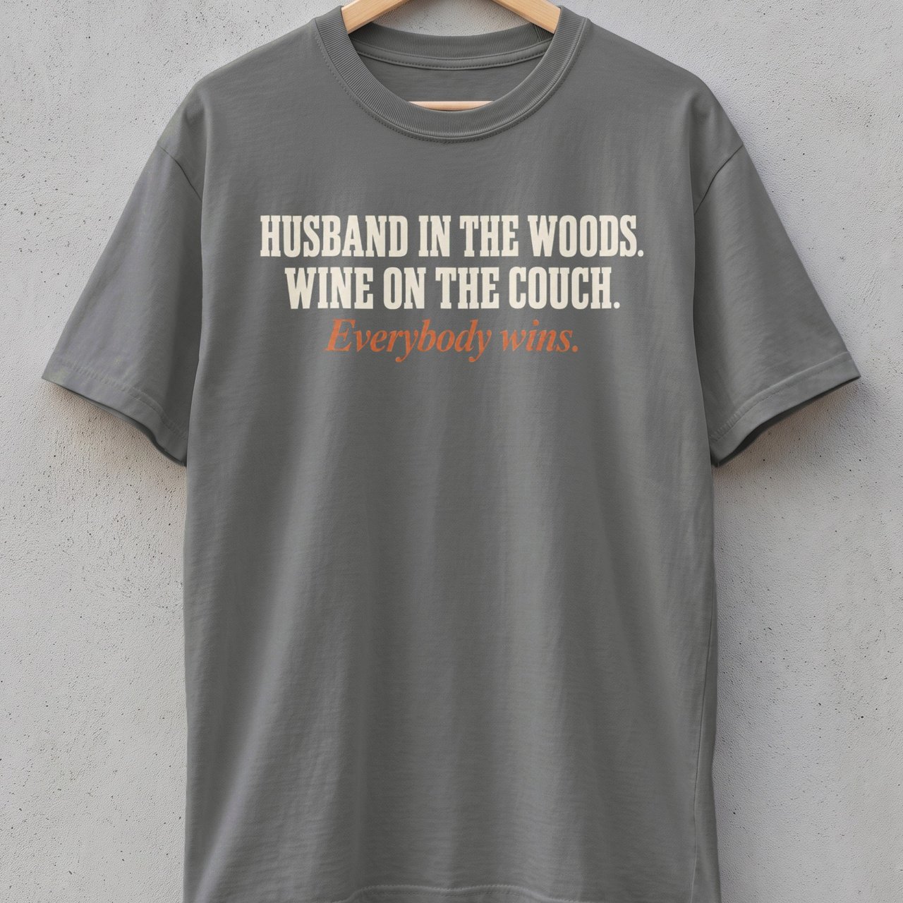 Husband In The Woods Wine On The Couch Tee