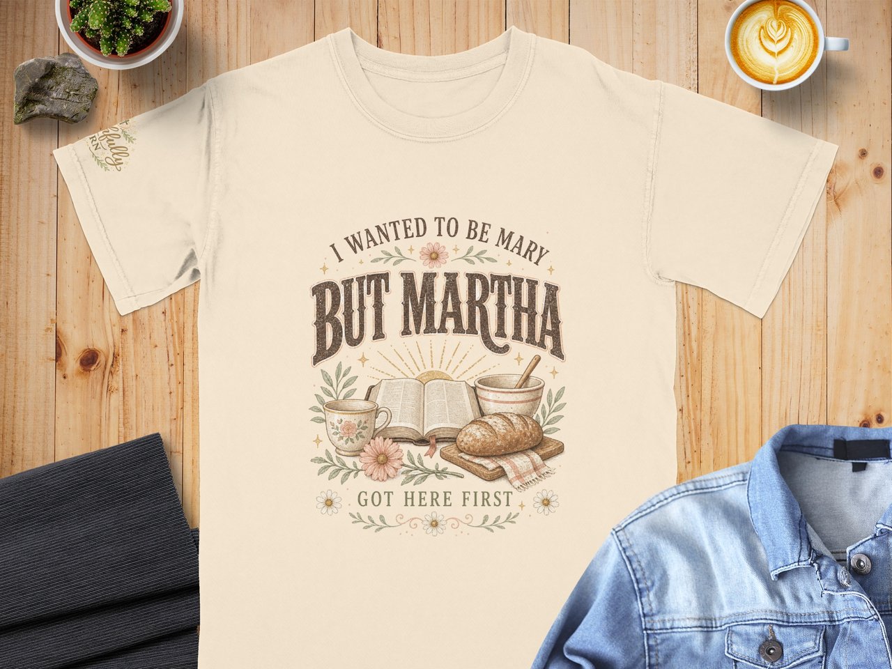 Martha Mary T-Shirt, Christian Woman Homemaker Shirt, Funny Bible Quote Tee, Rustic Faith Based Cottagecore Apparel Gift for Her