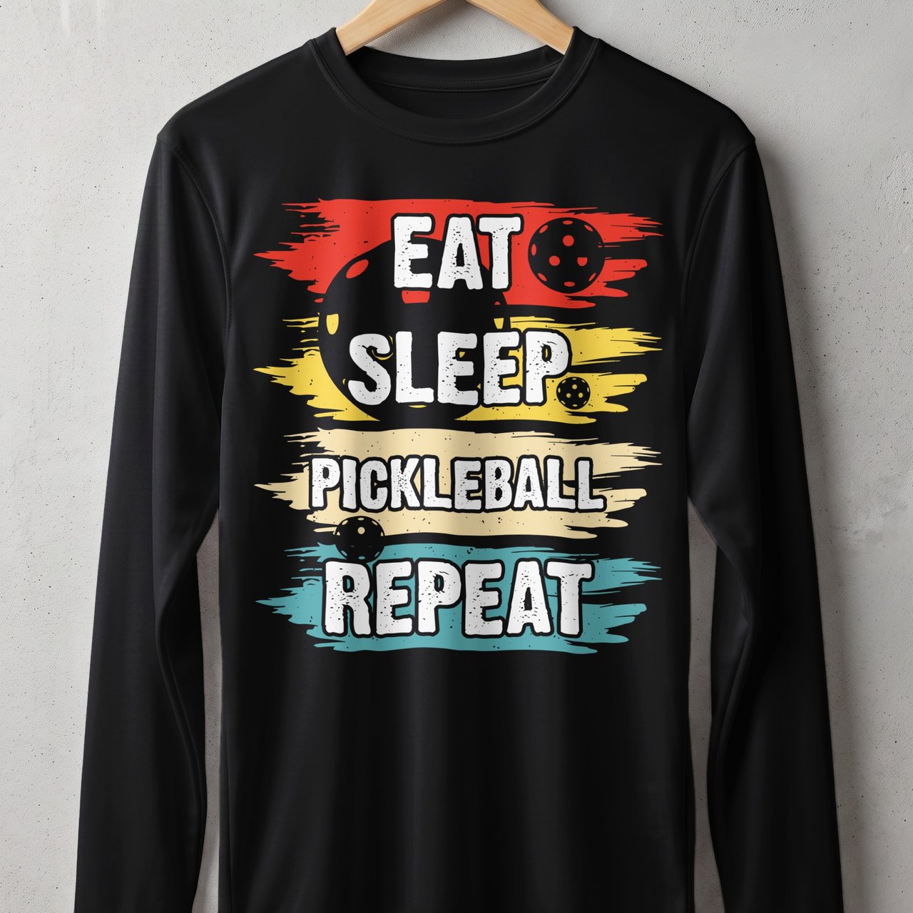 Pickleball Sport-Tek Long Sleeve Tee, Eat Sleep Pickleball Repeat, Performance Sun Shield Shirt