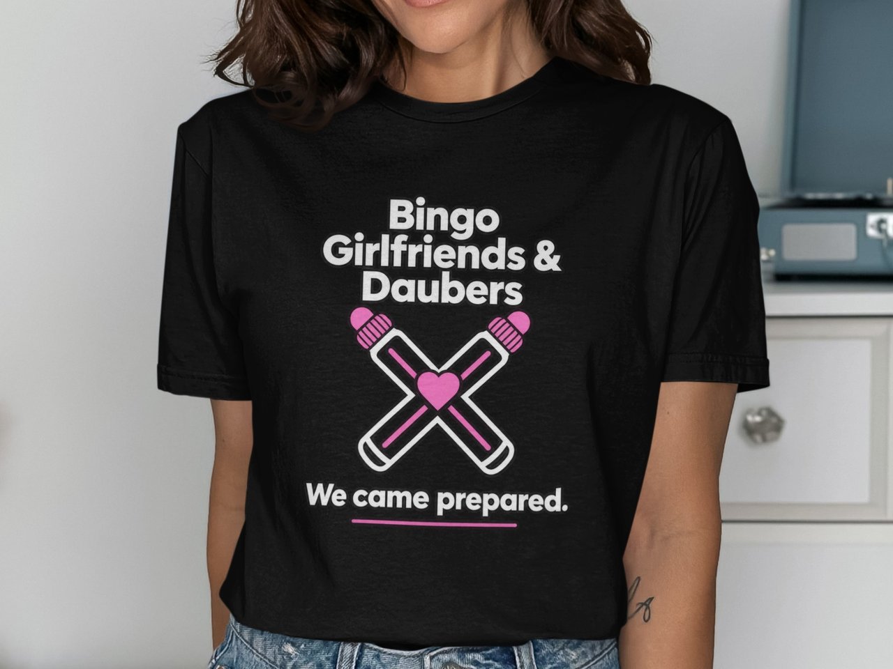 Bingo Girlfriends & Daubers T-Shirt