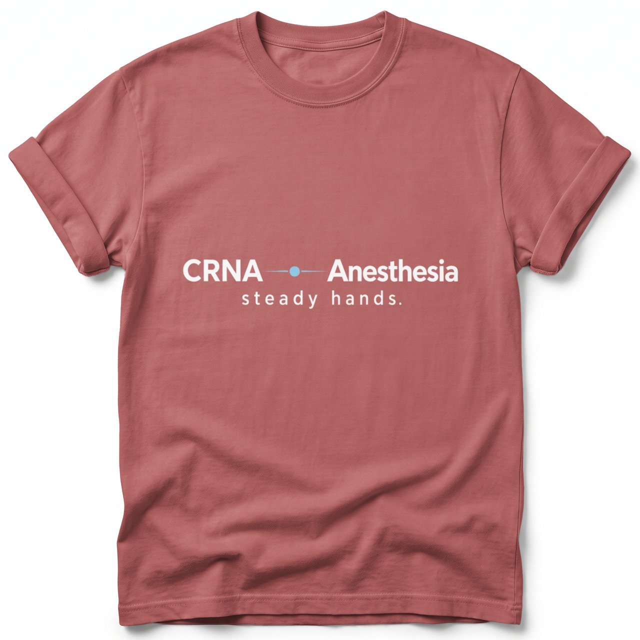 CRNA Anesthesia Steady Hands Tee
