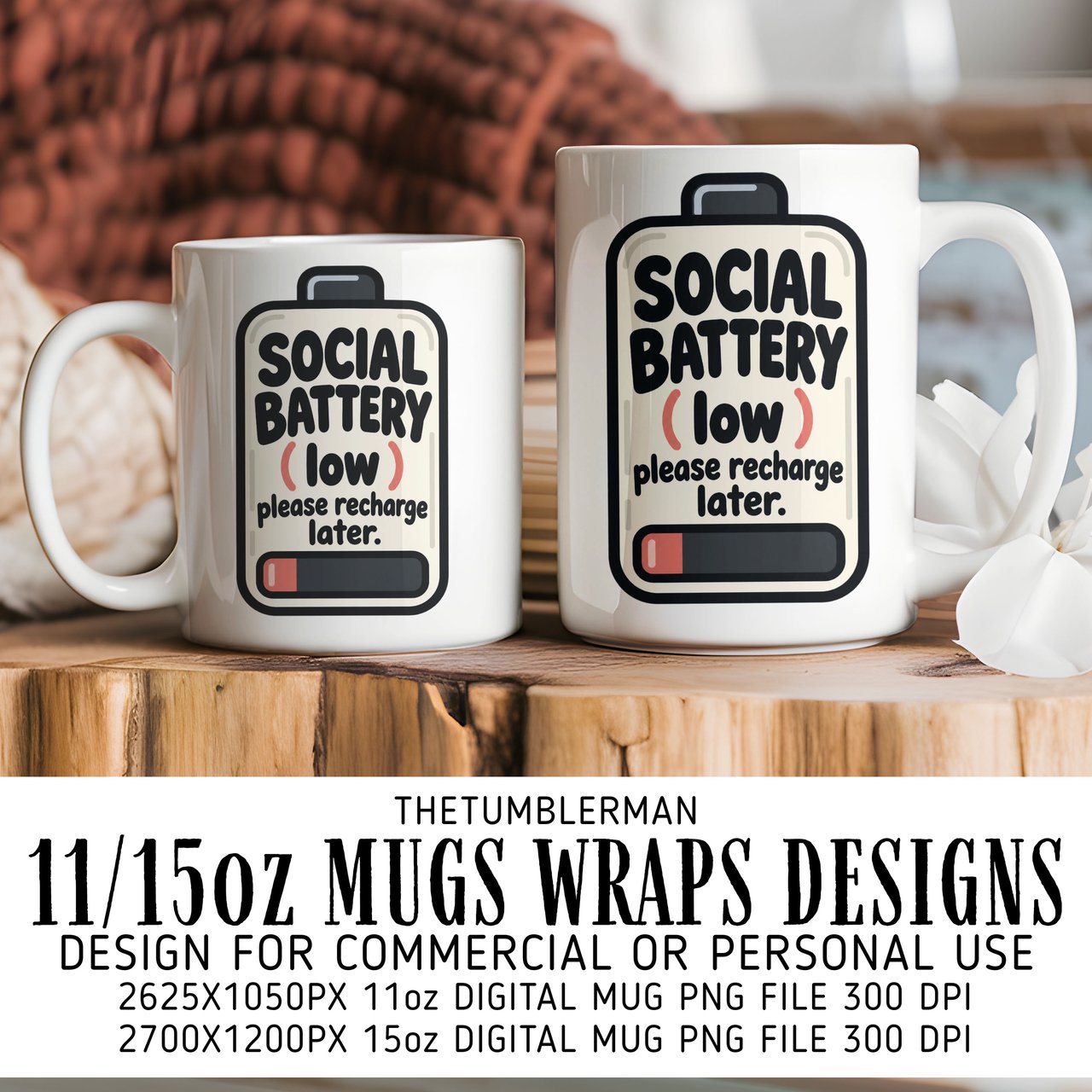 Social Battery Low Mug Wrap