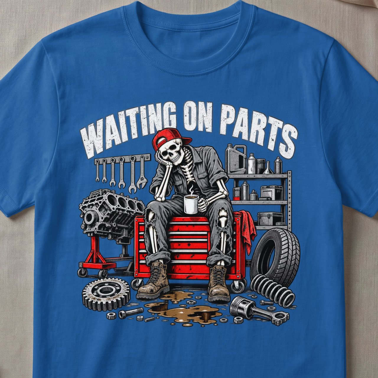 Waiting On Parts Mechanic Tee