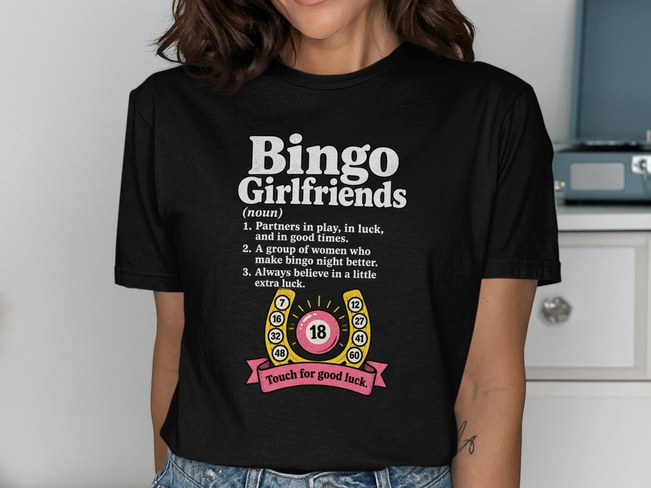 Bingo Girlfriends Definition Tee