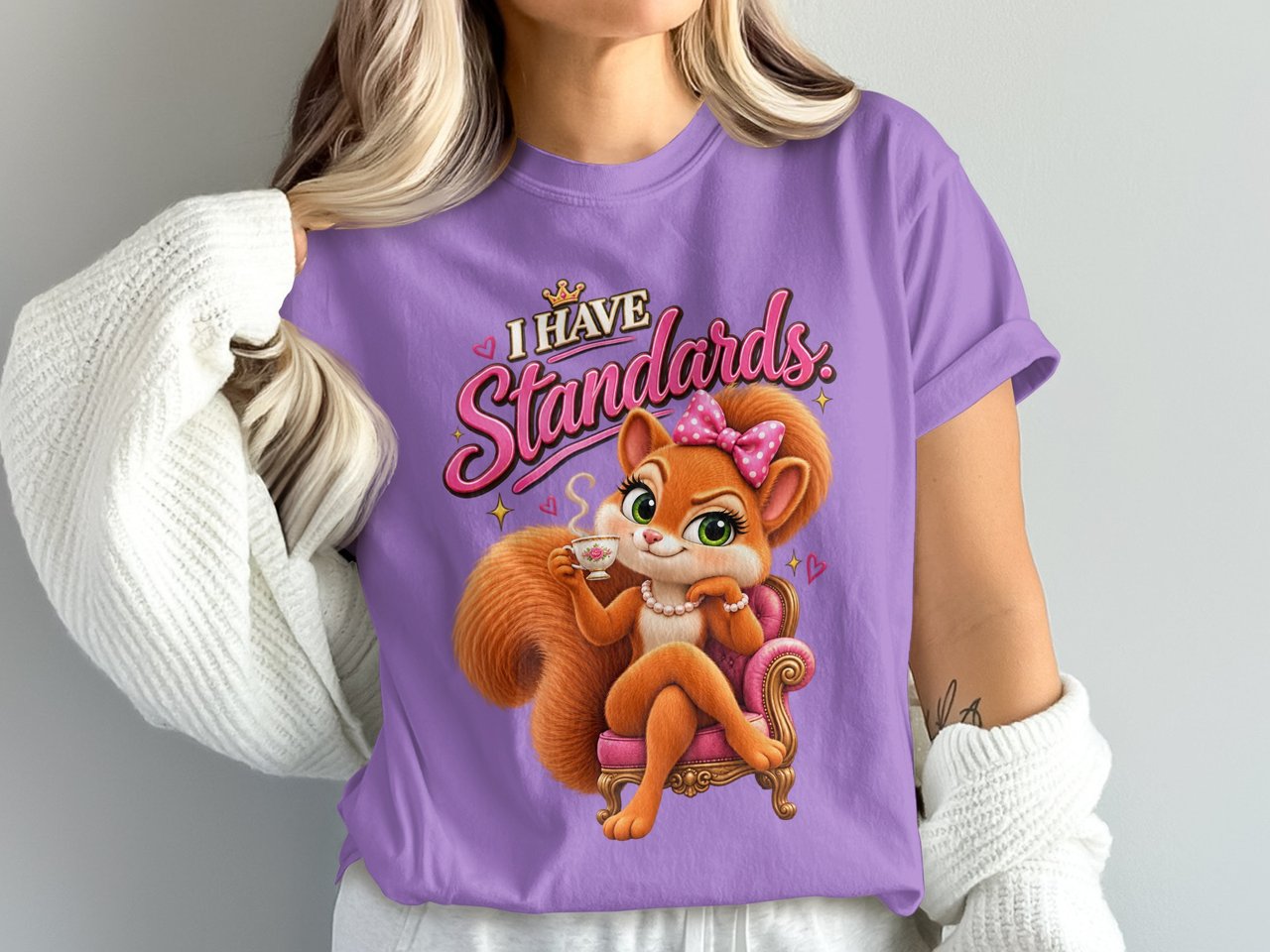 I Have Standards Sally the Squirrel Tee