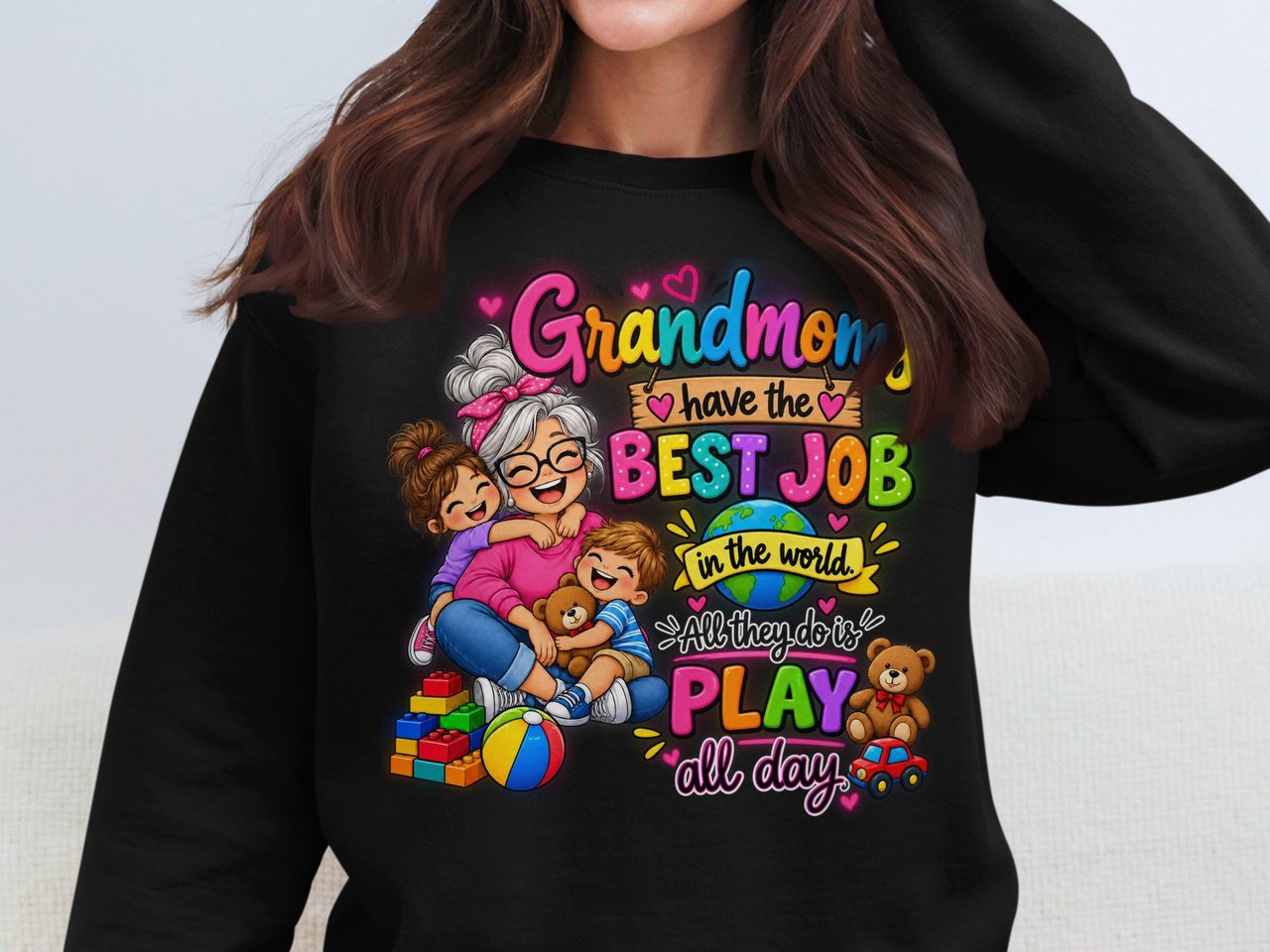 Fun Shirt For Grandmoms They Have The Best Job 