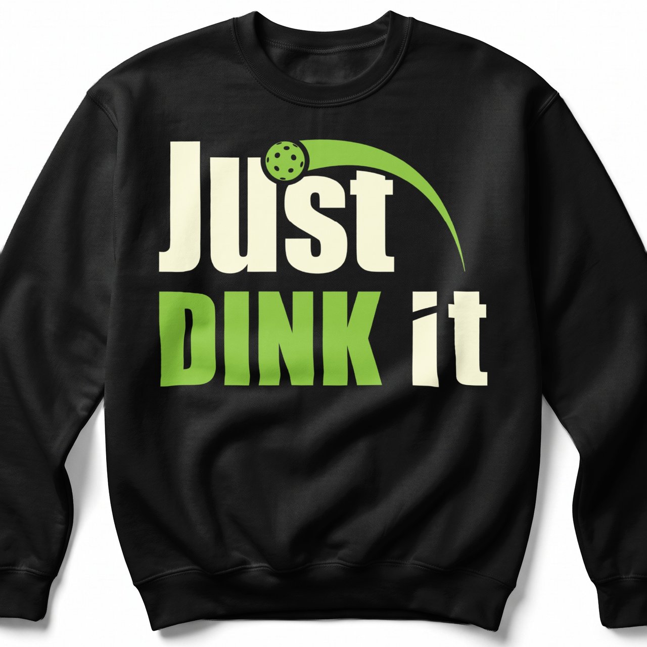Pickleball Gildan Crewneck Sweatshirt, Just Dink It, Court Warm Up Layer for Chilly Matches and Daily Comfort