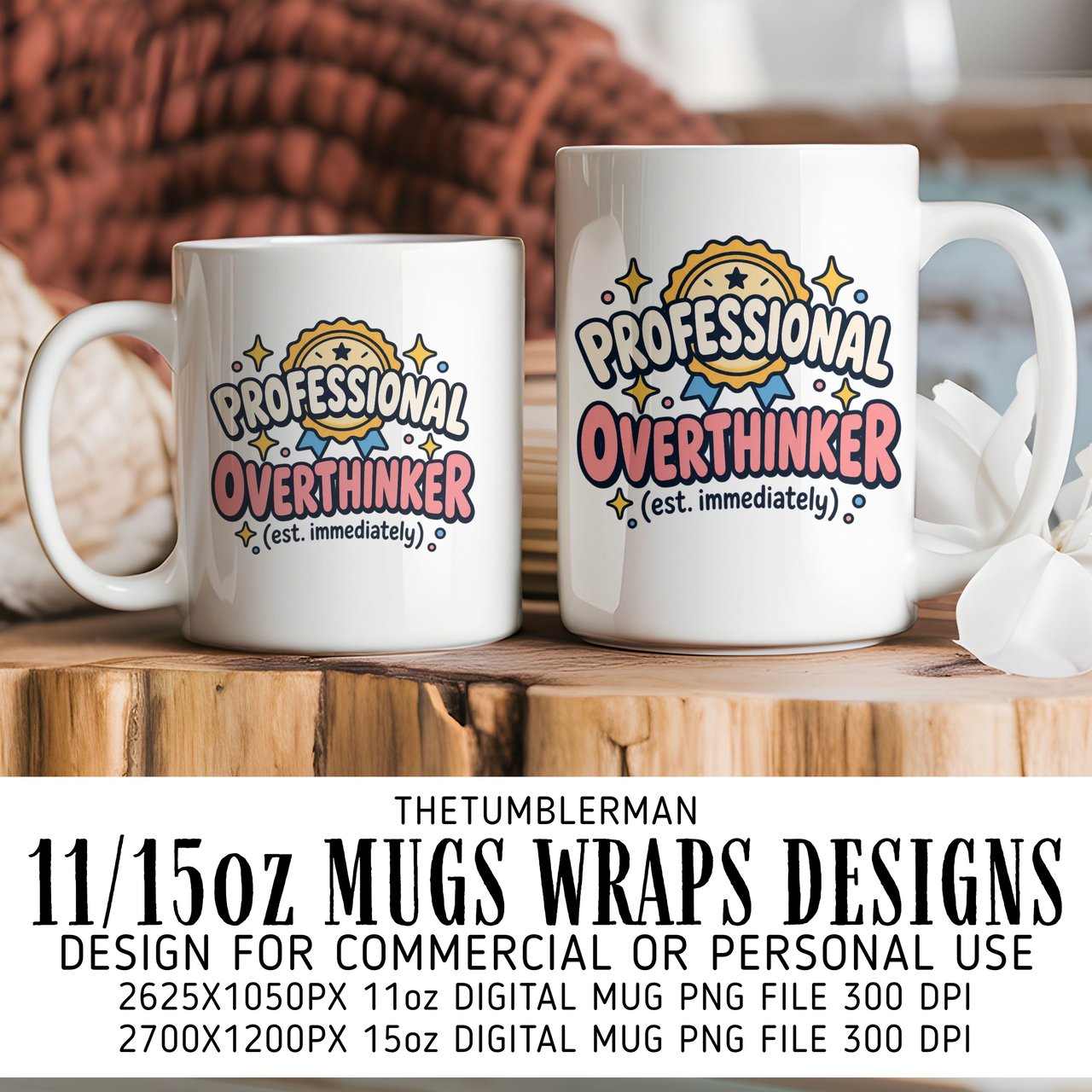 Professional Overthinker Mug Wrap