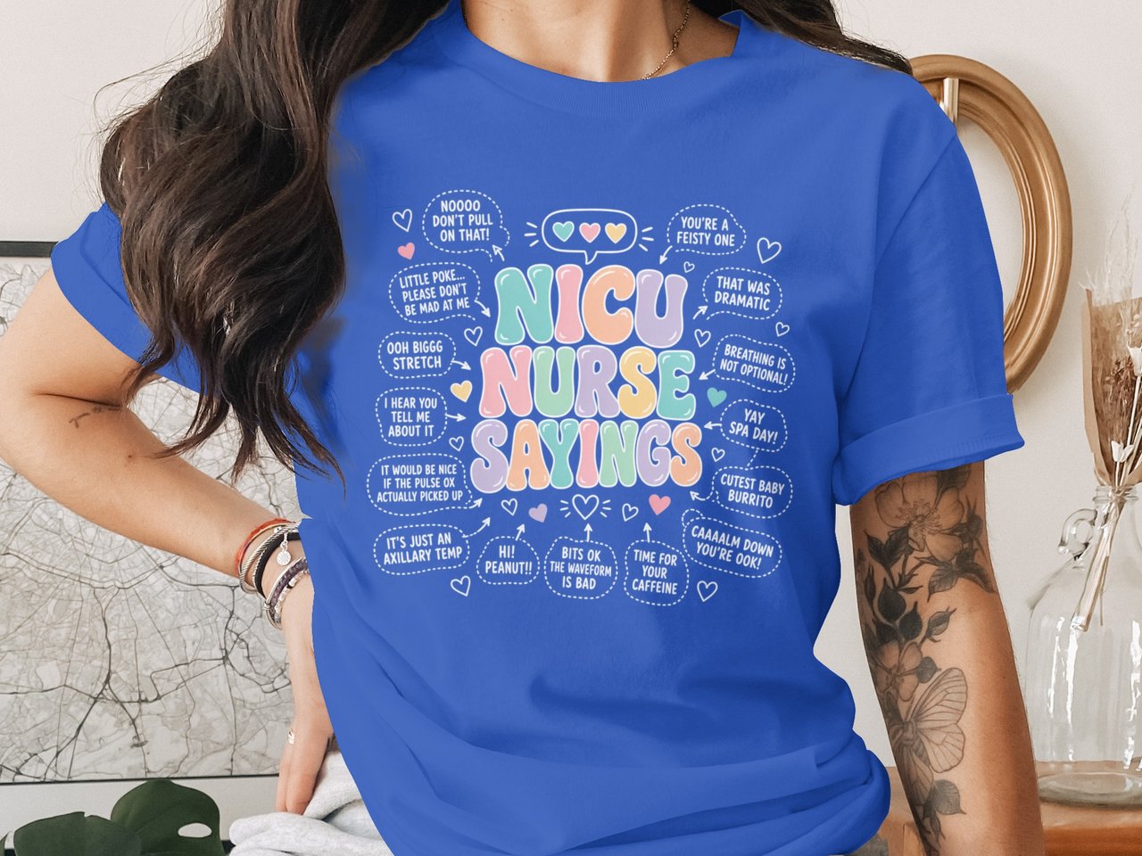 NICU Nurse T-Shirt: Funny Sayings, Neonatal ICU, Nursing Student
