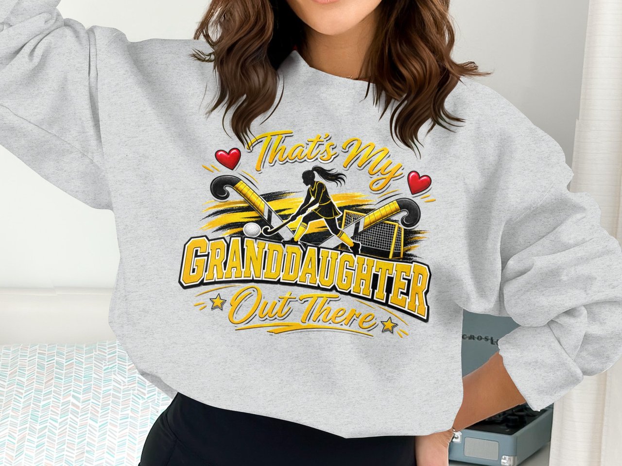 My Granddaughter's Game: Field Hockey Sweatshirt