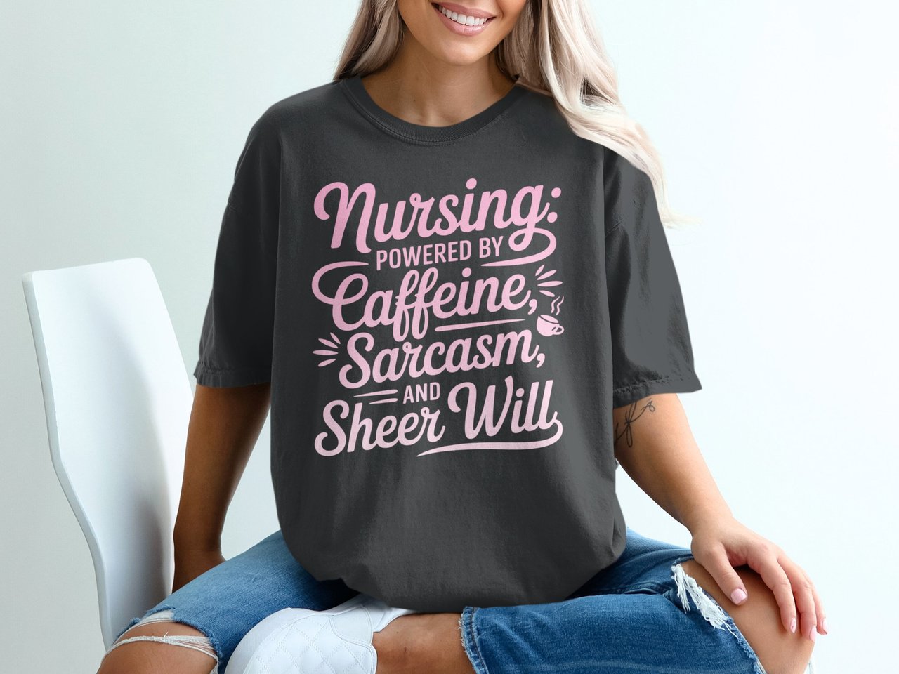 Nursing Powered By Caffeine Sarcasm T-Shirt