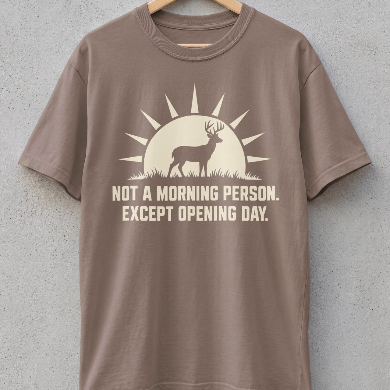 Except Opening Day Hunting Tee