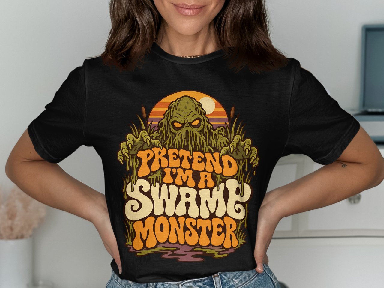 Pretend I'm a Swamp Monster Tee or Sweatshirt