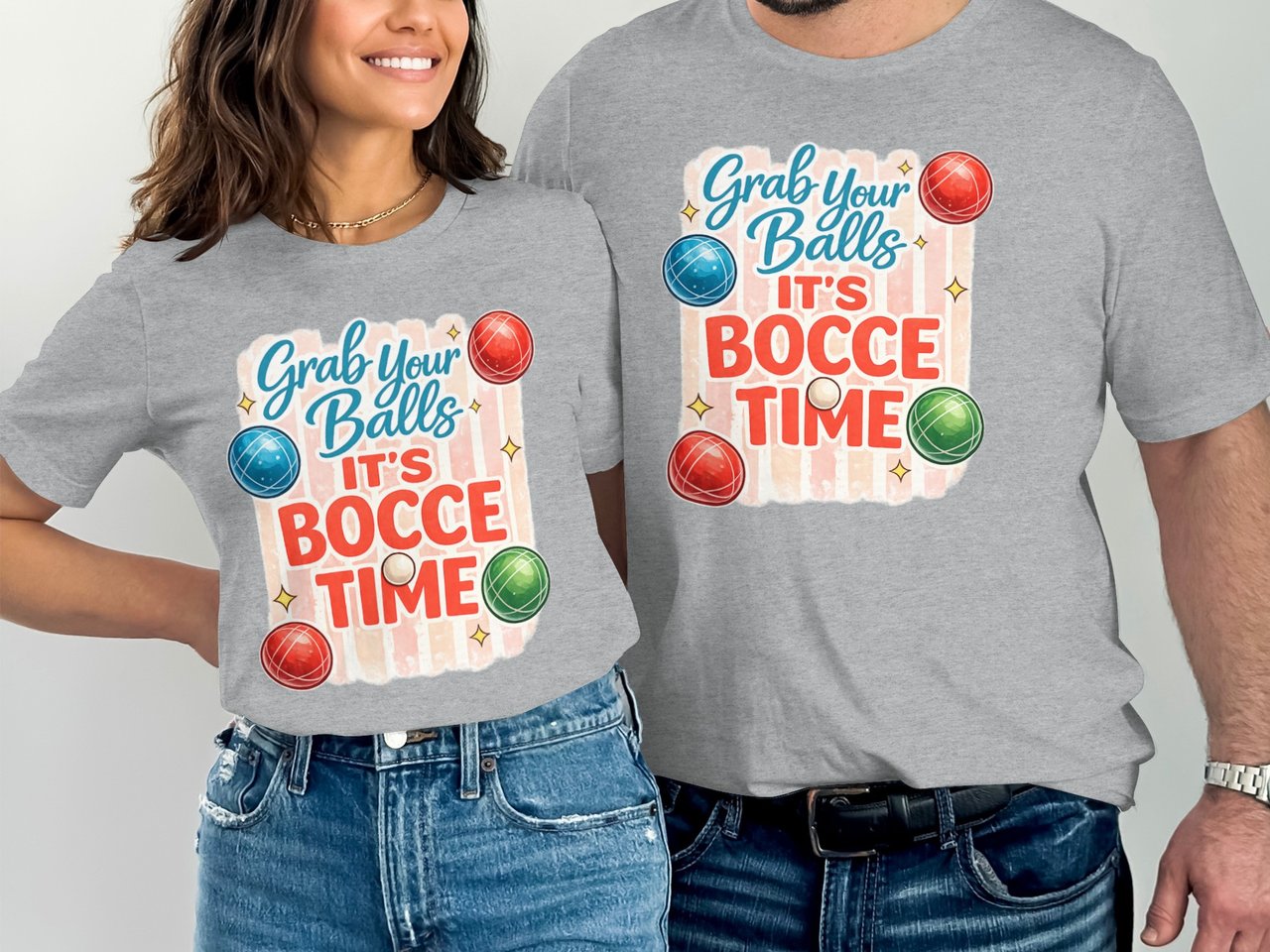 Grab Your Balls, It's Bocce Time T-Shirt