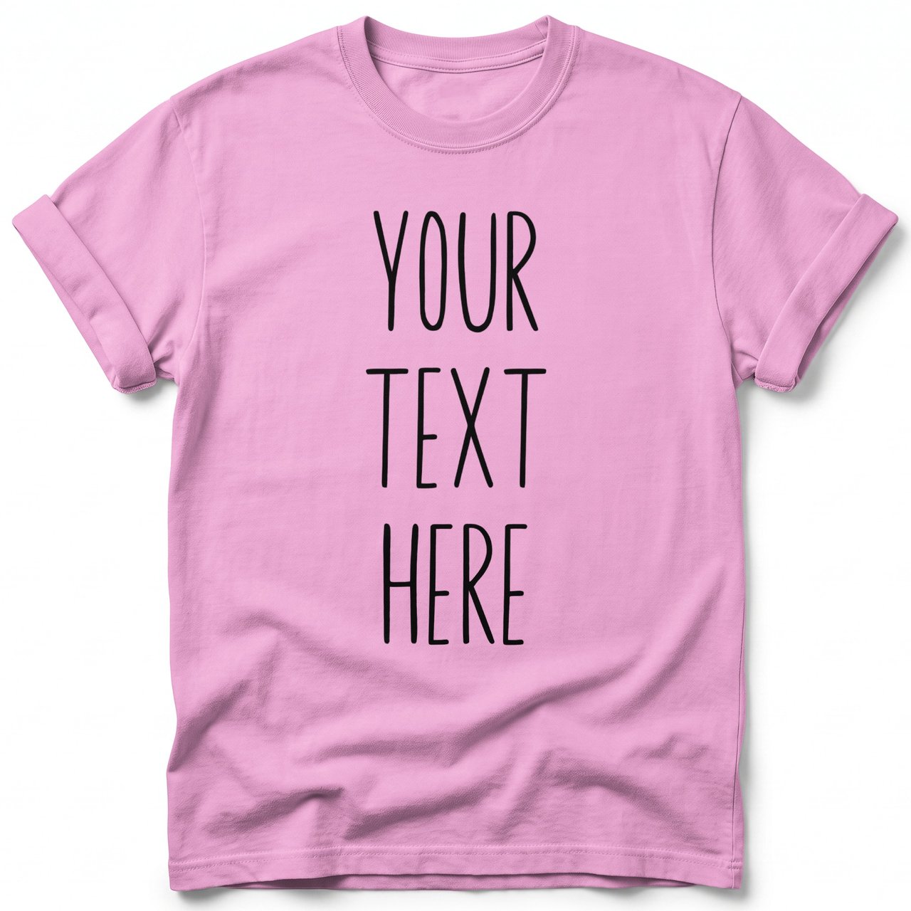 Custom Text T-Shirt