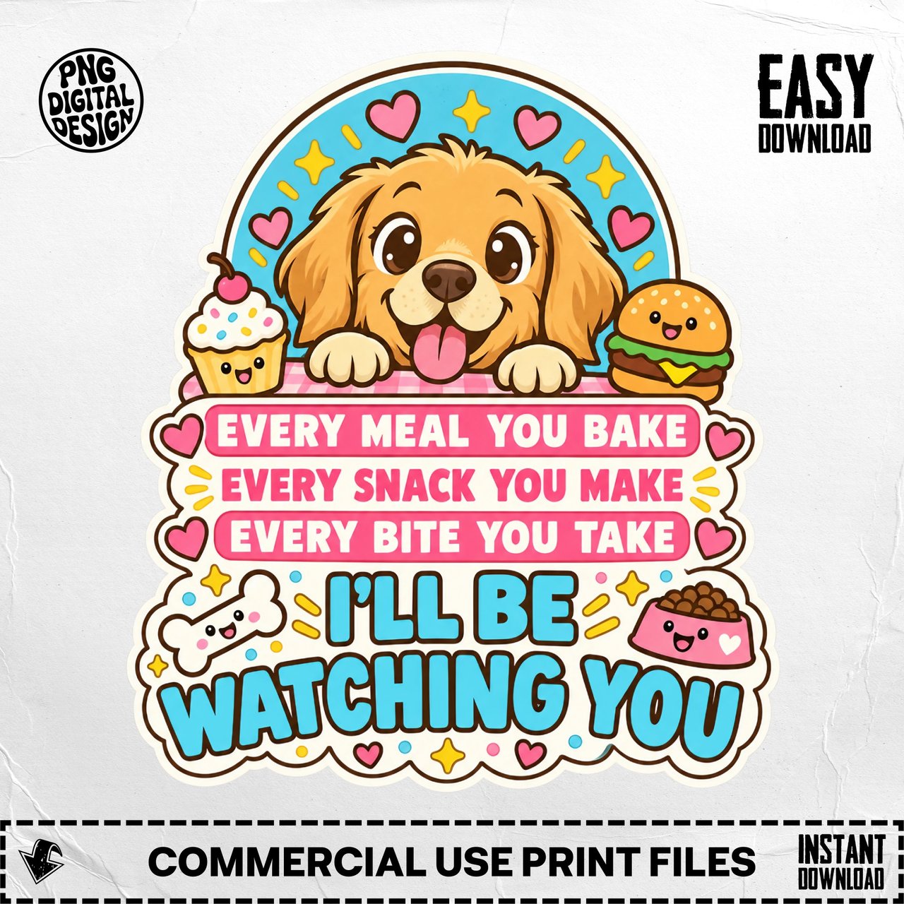 Golden Retriever Dog Mom Dad Graphic T-Shirt Every Snack You Make Puppy Quote Humor