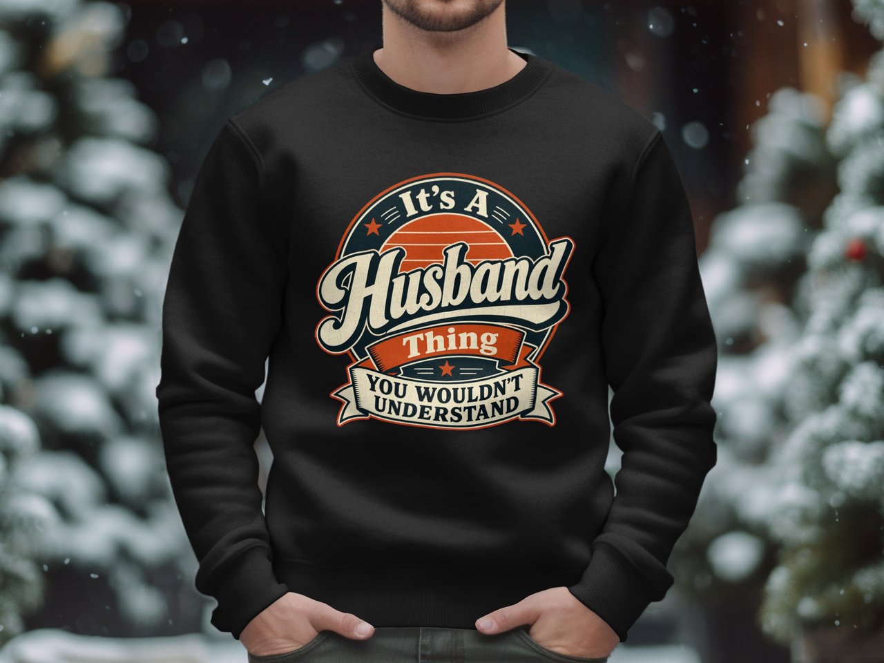 It's A Husband Thing Sweatshirt