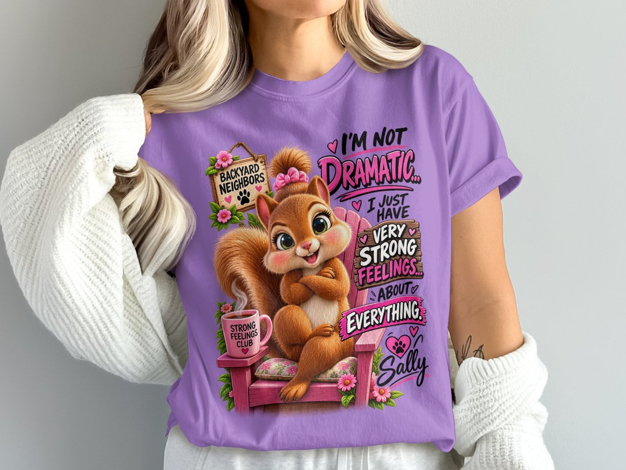 Not Dramatic Sally the Squirrel Tee