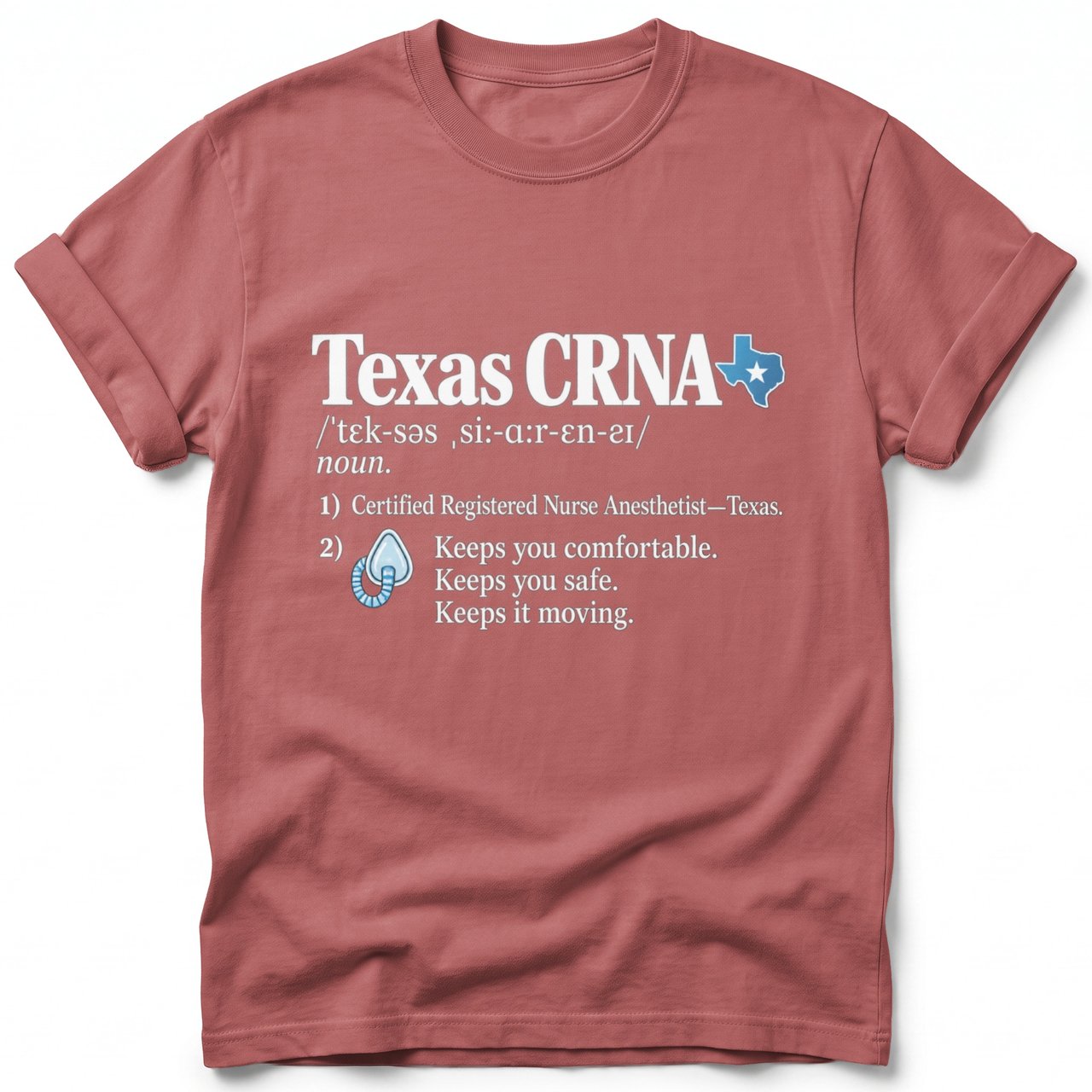 Texas CRNA Definition Tee