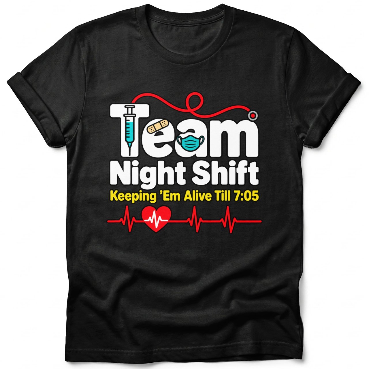 Team Night Shift Nurse Tee