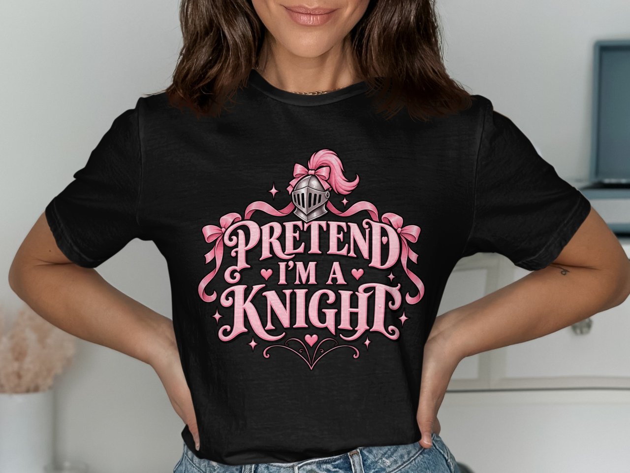 Pretend I'm a Knight Tee or Sweatshirt
