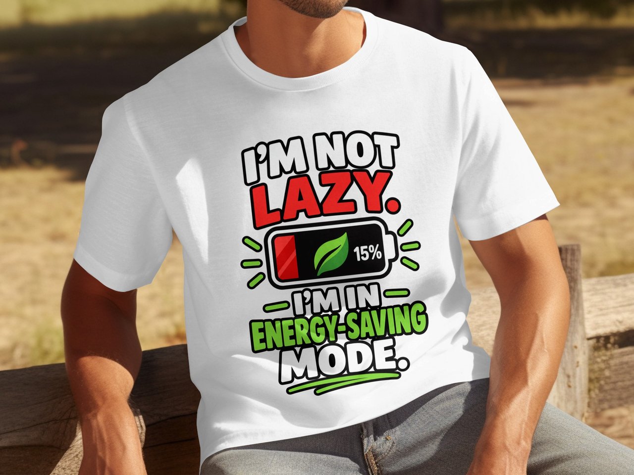 Not Lazy Energy Saving Mode Tee