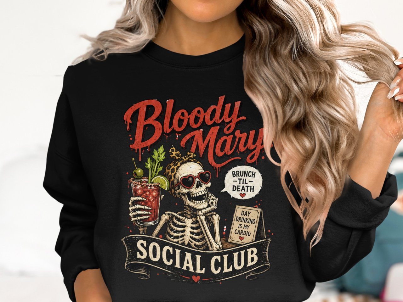 Bloody Mary Social Club Sweatshirt