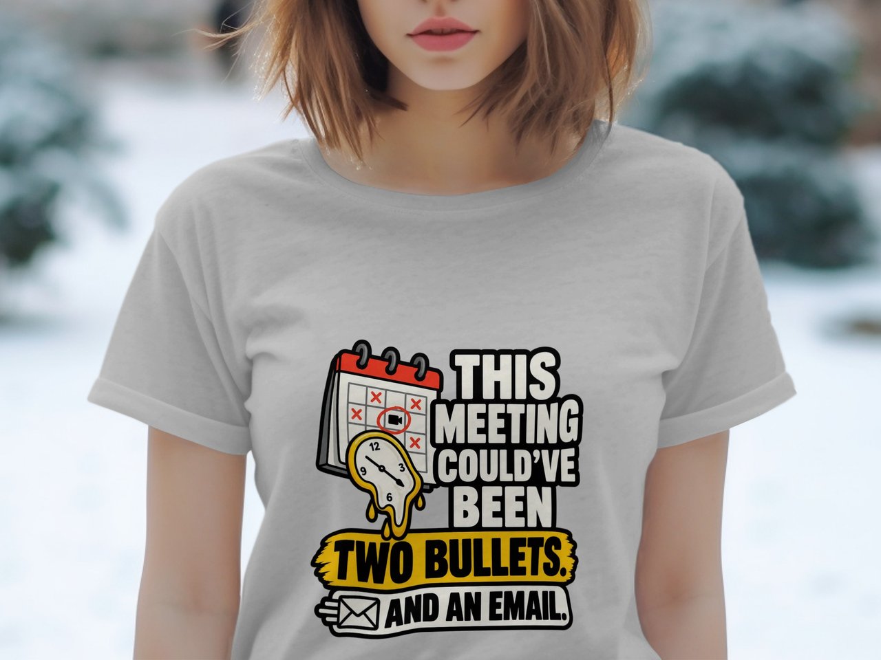 This Meeting Could've Been Two Bullets Tee